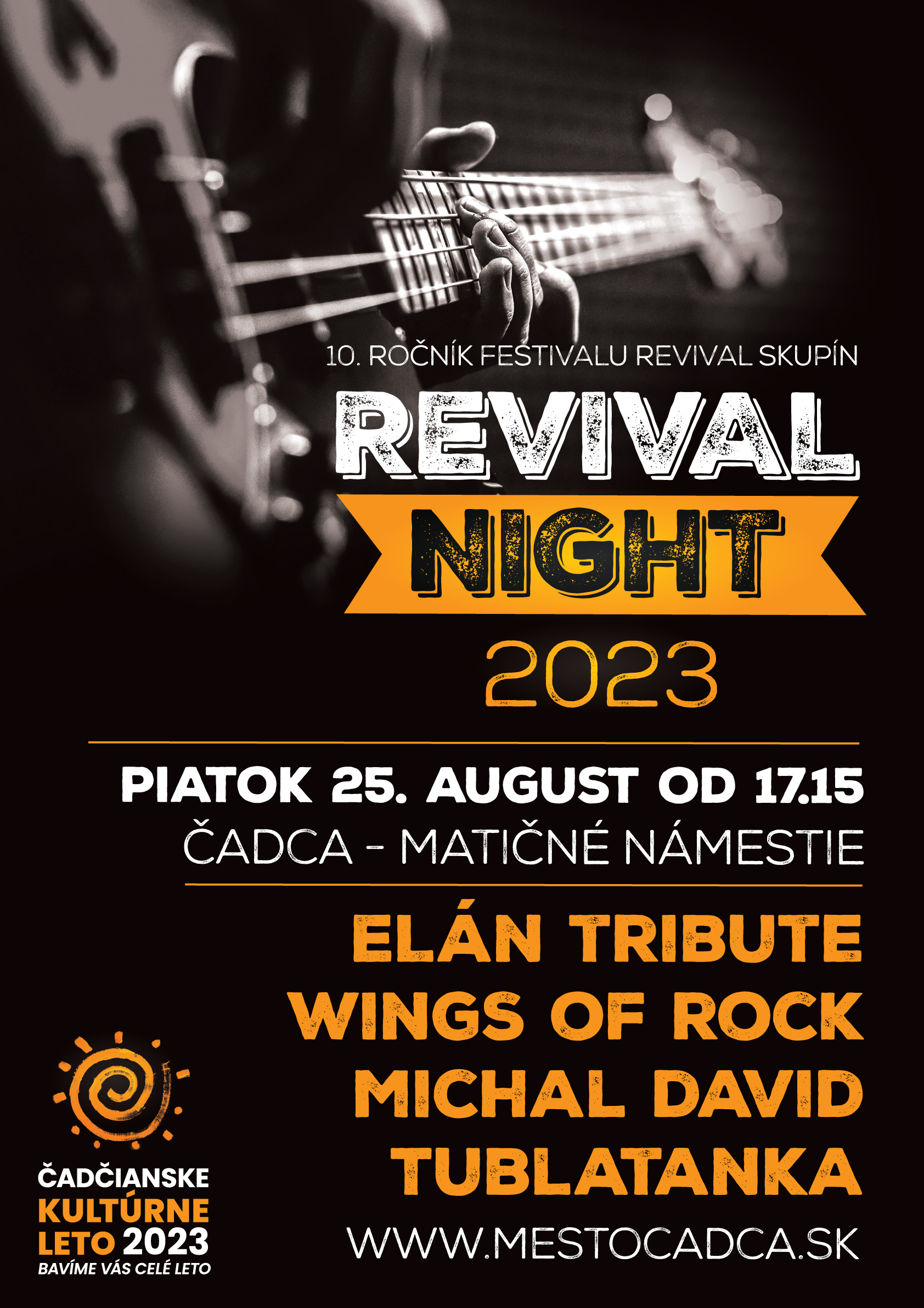 10. ročník hudobného festivalu REVIVAL NIGHT. V piatok 25. augusta 2023 od 17.15 hod. na Matičnom námestí